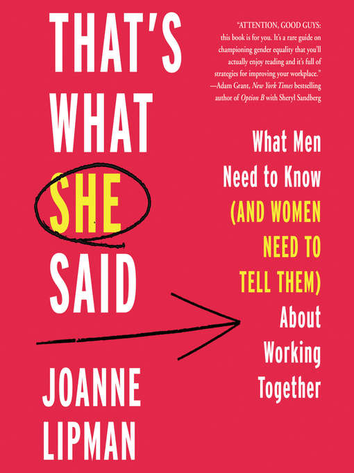 Title details for That's What She Said by Joanne Lipman - Wait list